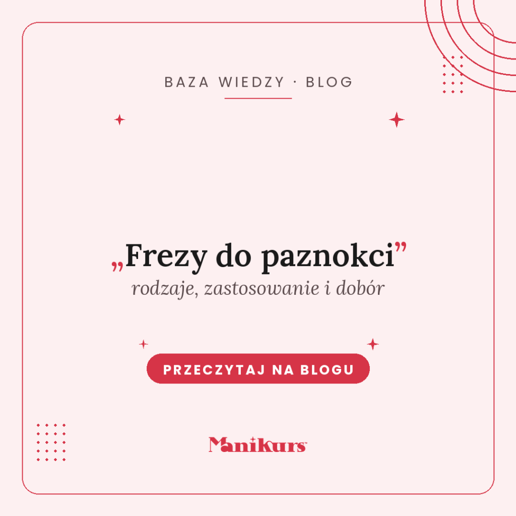 jakie frezy do paznokci