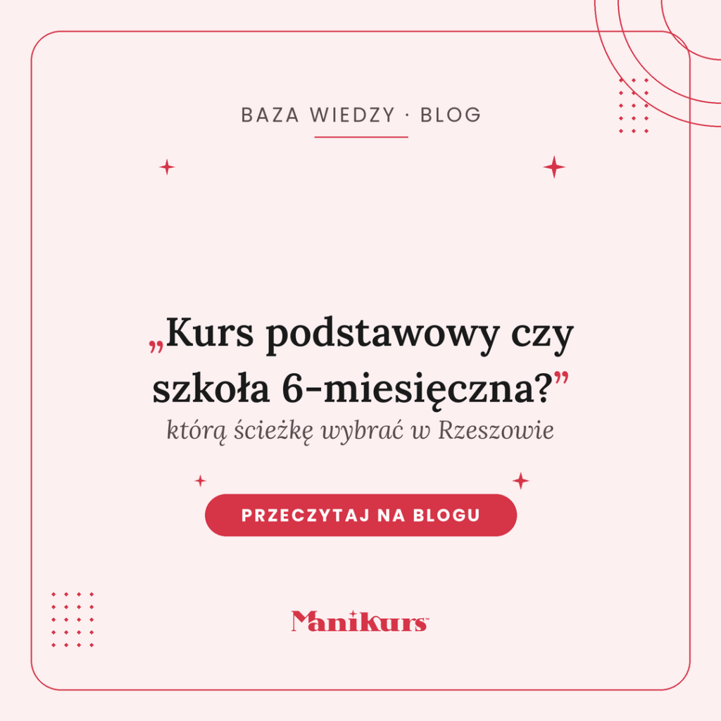 szkoła stylizacji paznokci w Rzeszowie